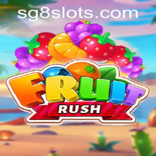 FruitRush: A Juicy Adventure with SG8
