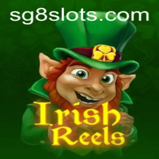 Exploring the Thrills of IrishReels: A Deep Dive into SG8