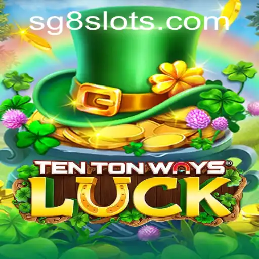 Unveiling TenTonWaysLuck: A Thrilling Gaming Experience with SG8